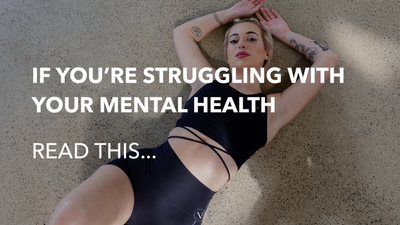 If you're struggling with your mental health, read this...