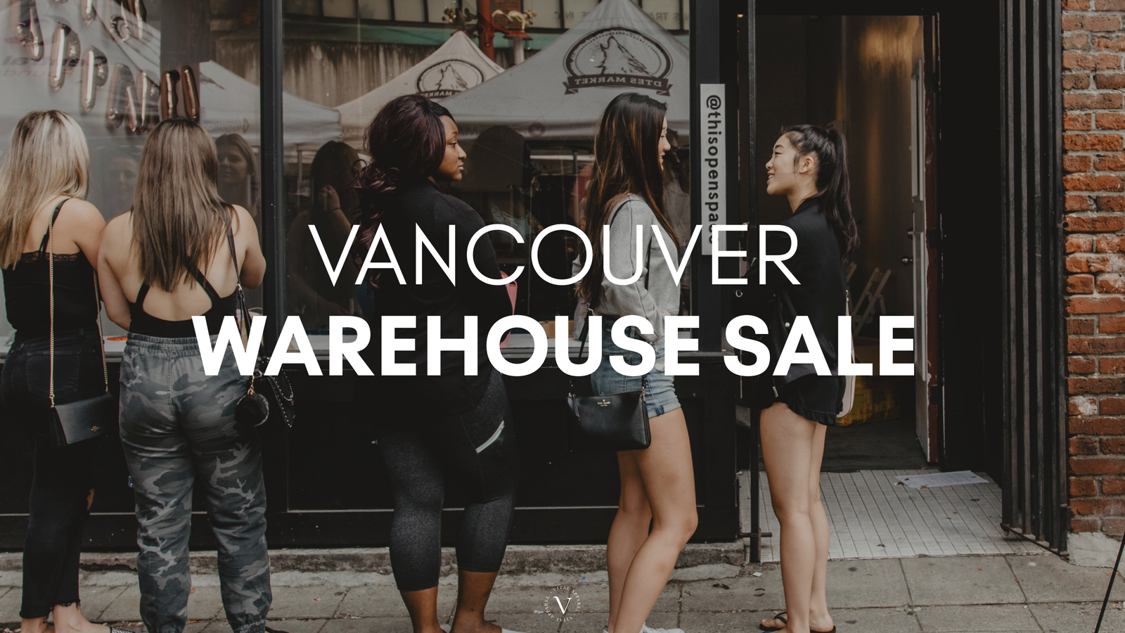 COME SHOP AT OUR VANCOUVER WAREHOUSE SALE