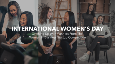 IWD 2022: Catching Up With Winners From The Women In Business Startup Competition