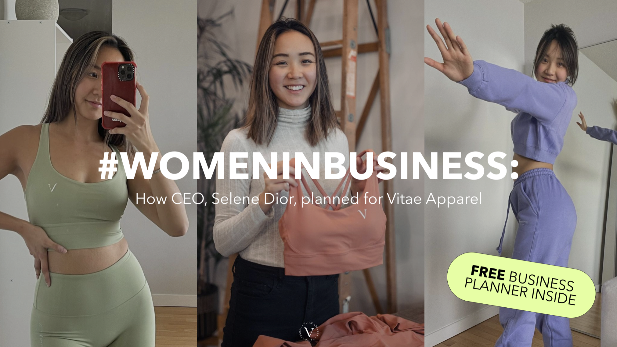 WomenInBusiness: CEO, Selene Dior, on planning Vitae Apparel – VITAE APPAREL