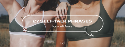 Gain Confidence With These 27 Simple Self-Talk Phrases 🗣️